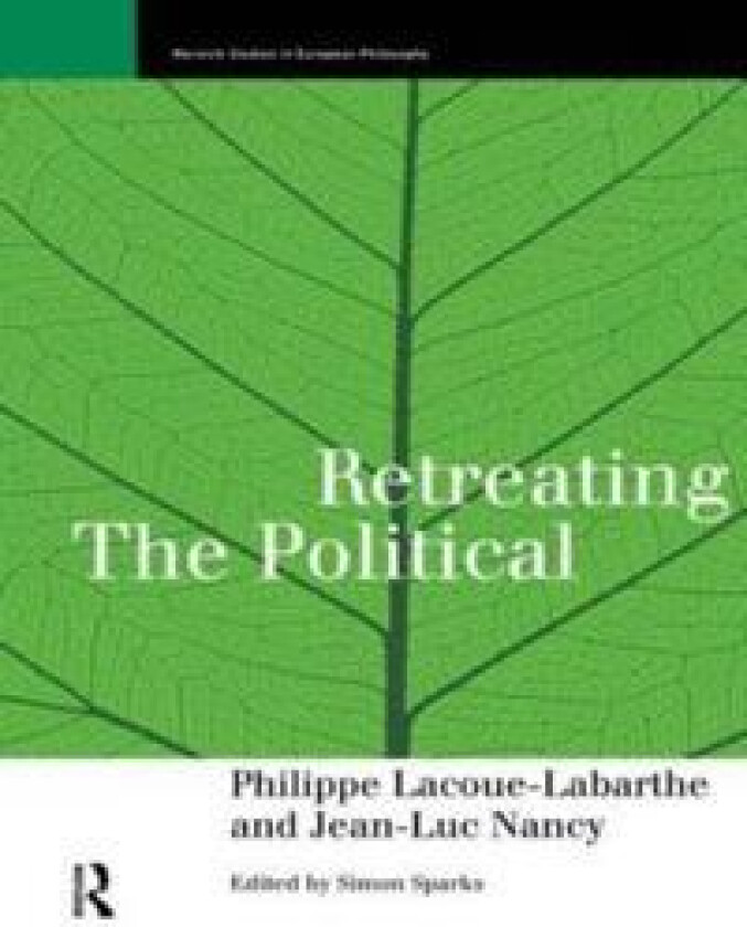 Retreating the Political