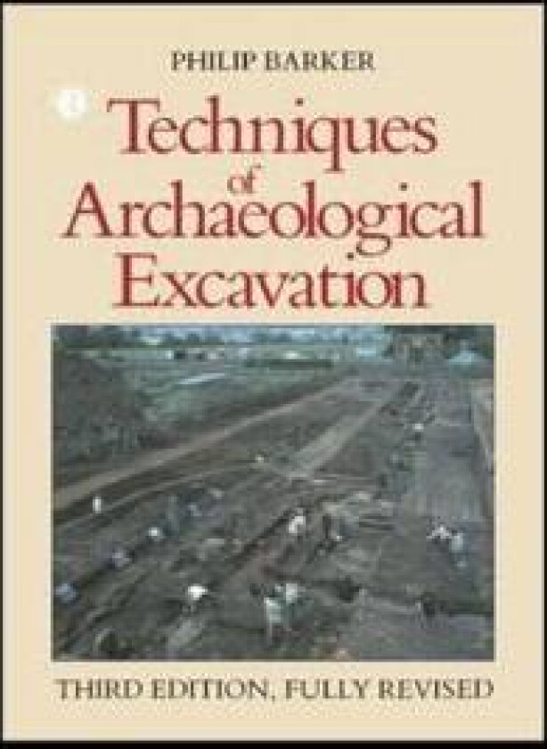 Techniques of Archaeological Excavation