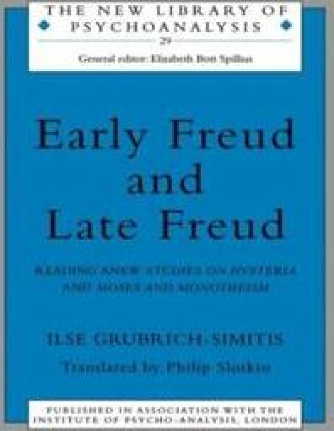 Early Freud and Late Freud