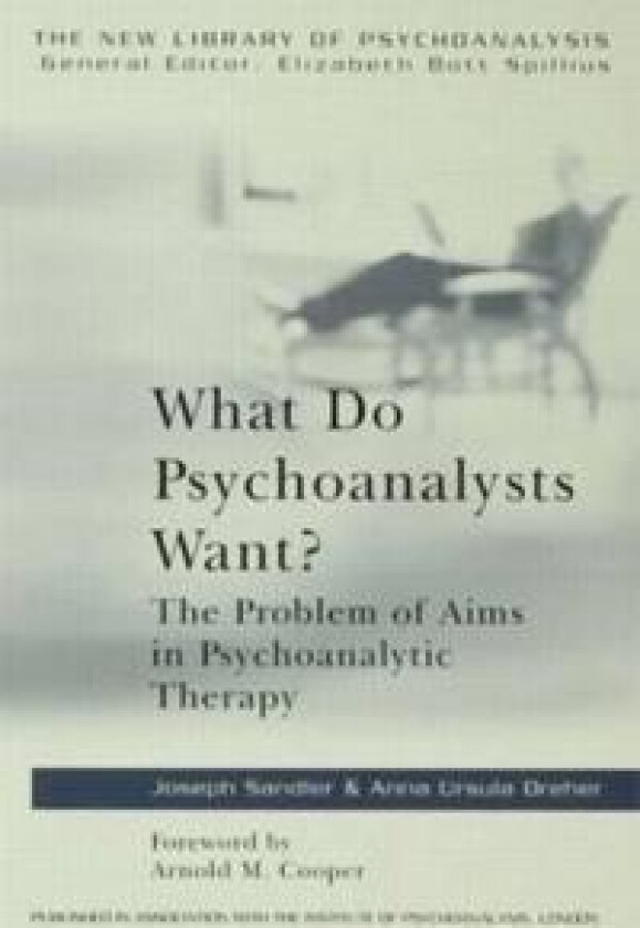 What Do Psychoanalysts Want?