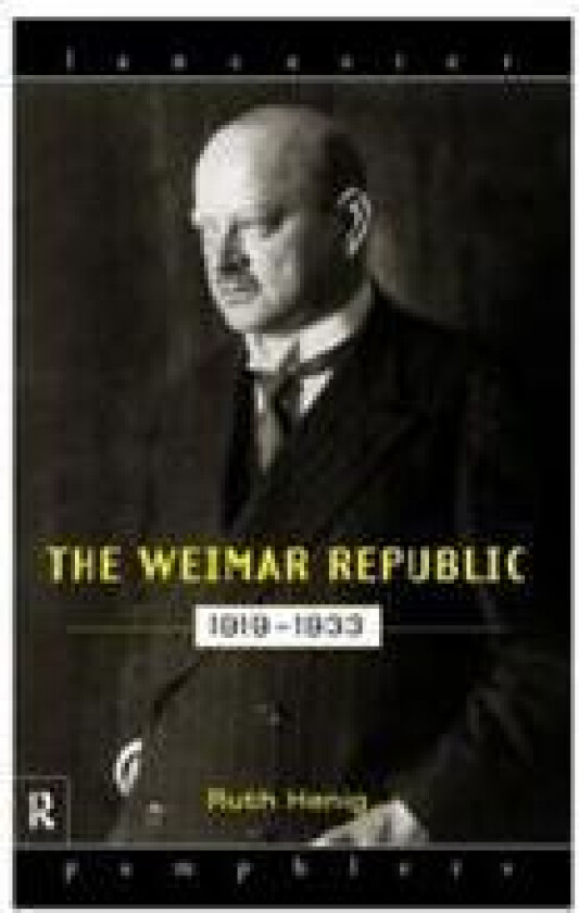 The Weimar Republic 1919-1933