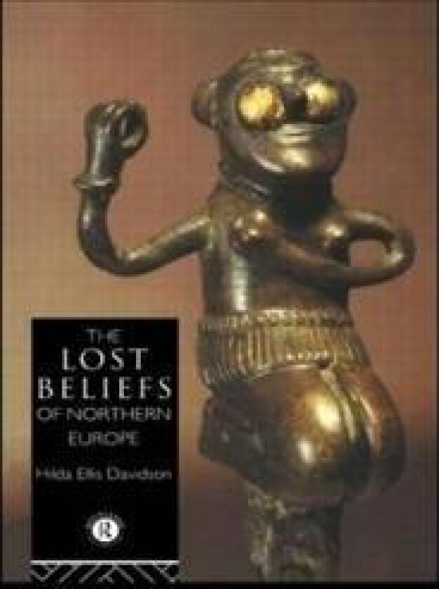 The Lost Beliefs of Northern Europe