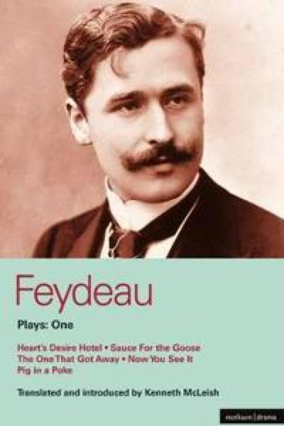 Feydeau Plays: 1