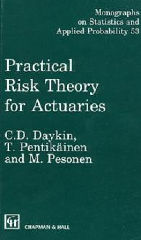 Practical Risk Theory for Actuaries