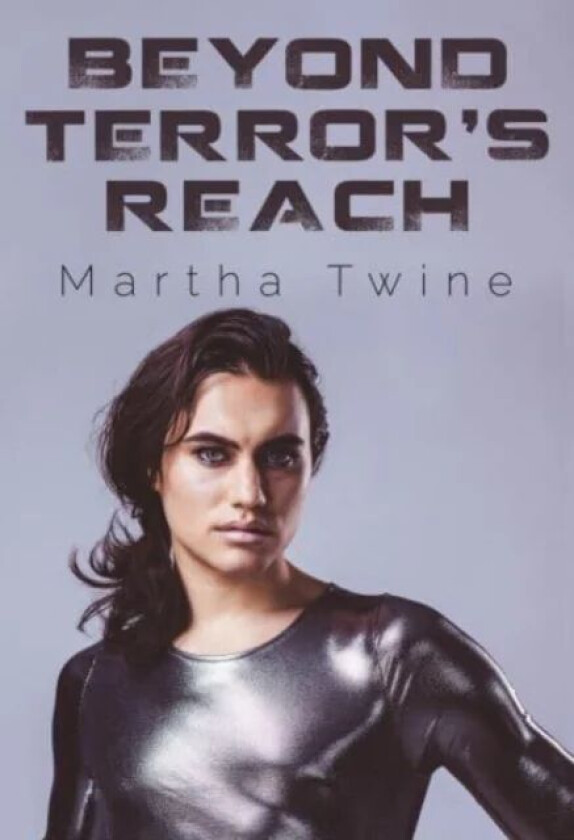 Beyond Terror's Reach av Martha Twine