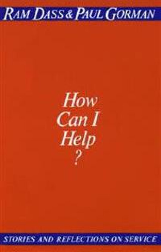 How Can I Help?