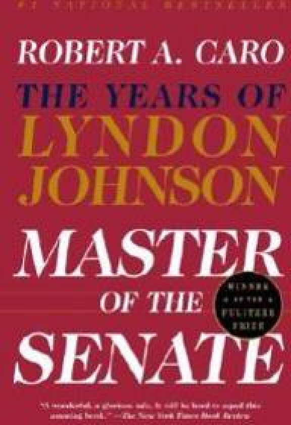 Master of the Senate: The Years of Lyndon Johnson III