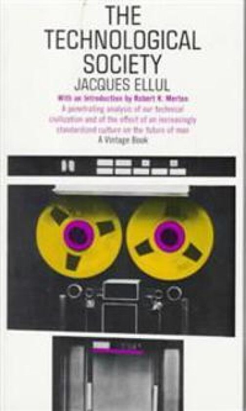 The Technological Society