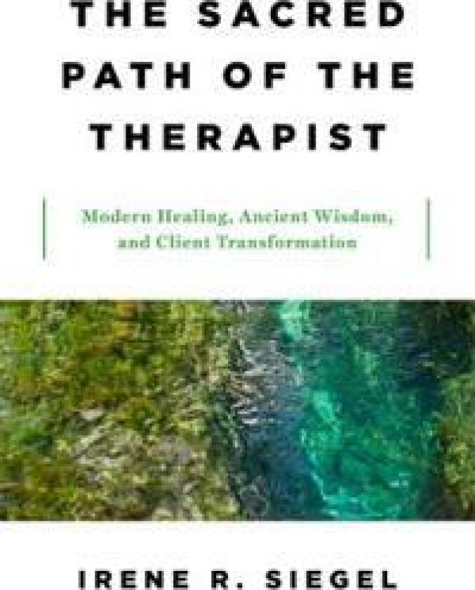 The Sacred Path of the Therapist