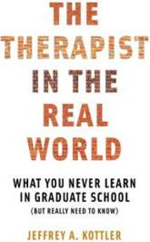 The Therapist in the Real World