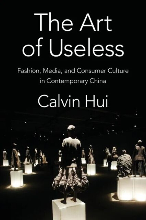 The Art of Useless av Calvin Hui