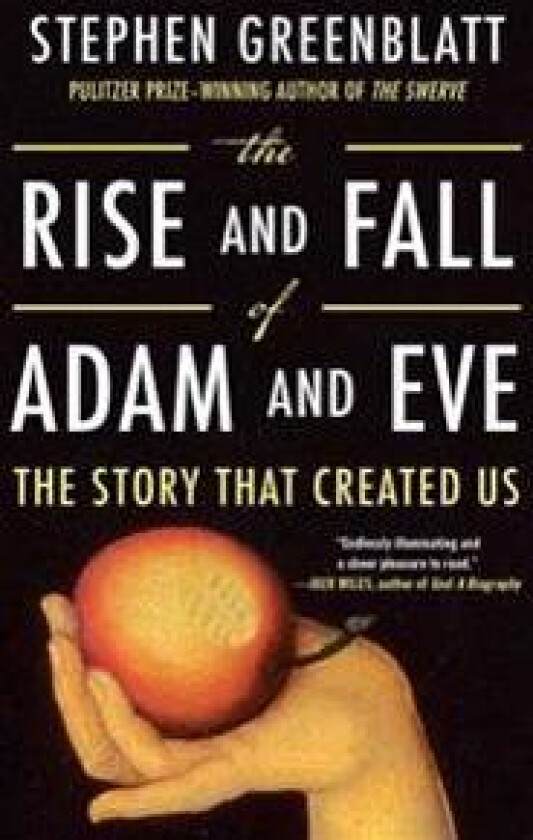 The Rise and Fall of Adam and Eve