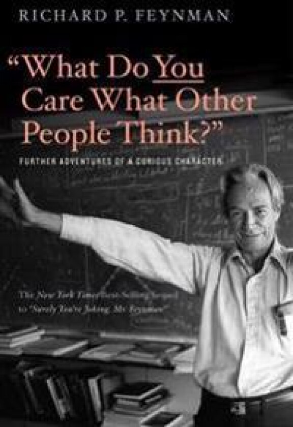 'What Do You Care What Other People Think?'