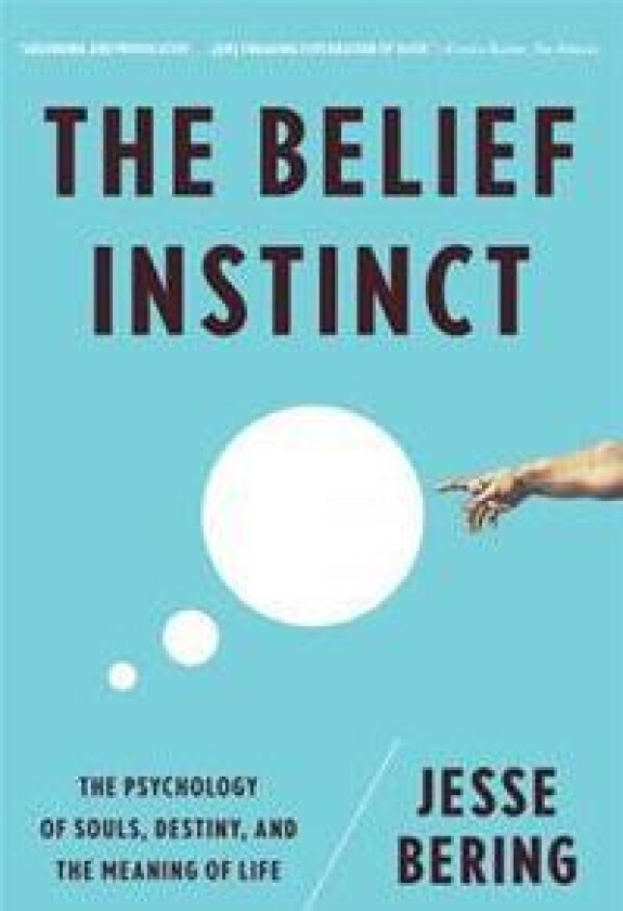 The Belief Instinct