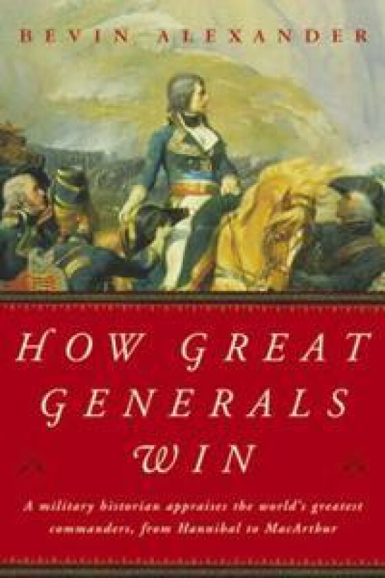 How Great Generals Win