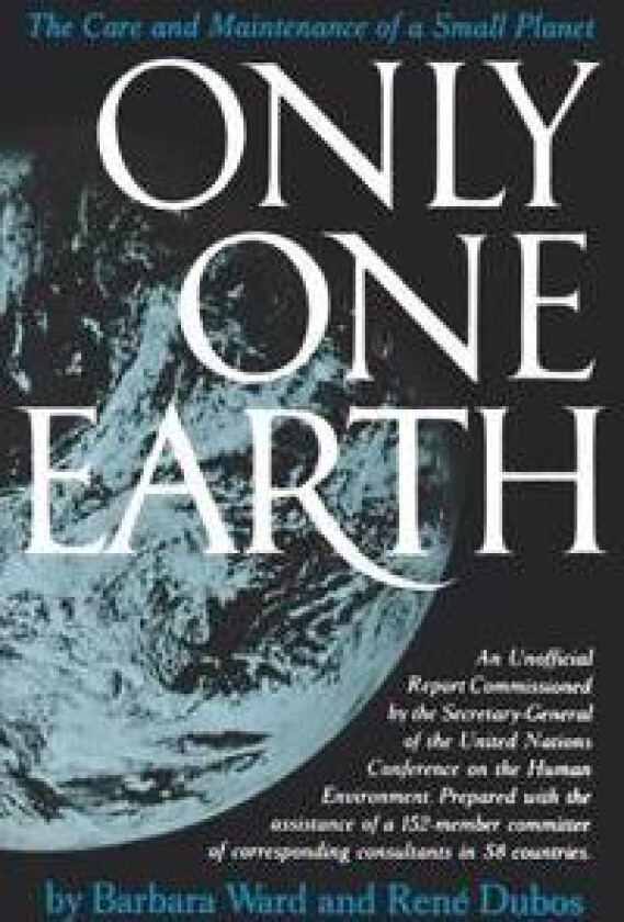 Only One Earth