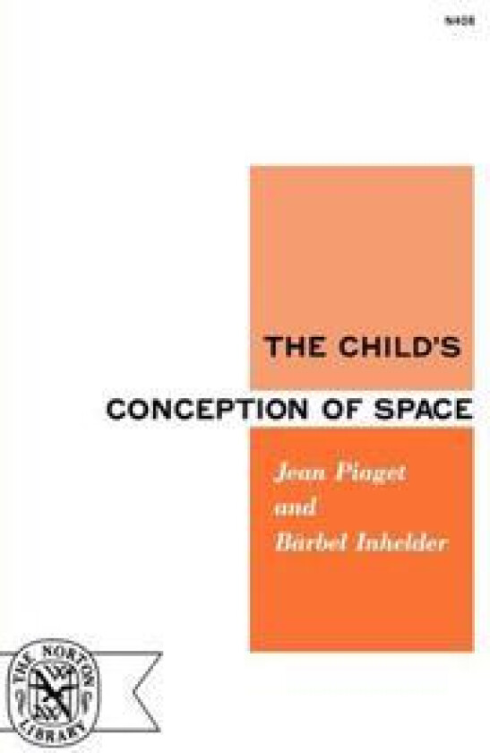 The Child's Conception of Space