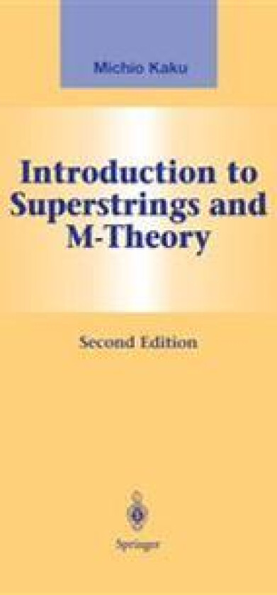 Introduction to Superstrings and M-Theory