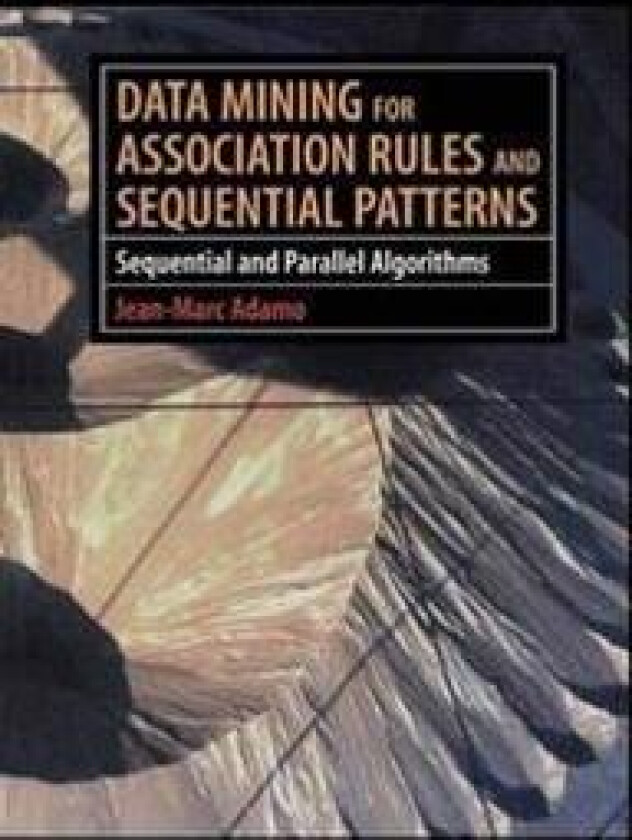 Data Mining for Association Rules and Sequential Patterns