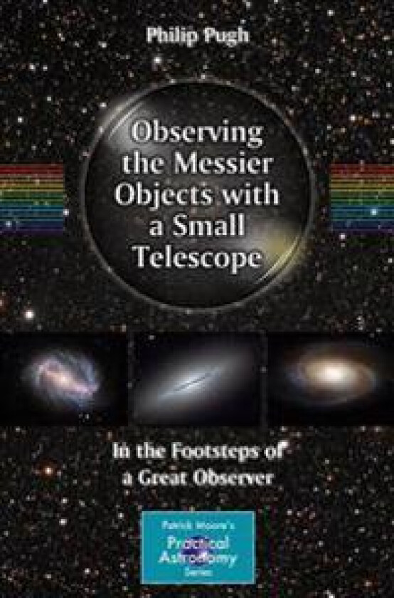 Observing the Messier Objects with a Small Telescope