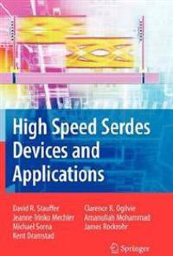 High Speed Serdes Devices and Applications