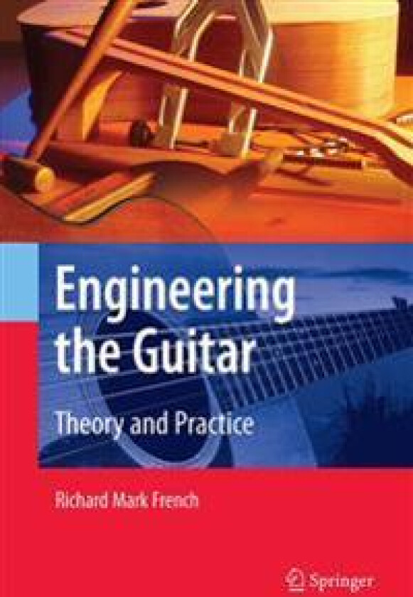 Engineering the Guitar