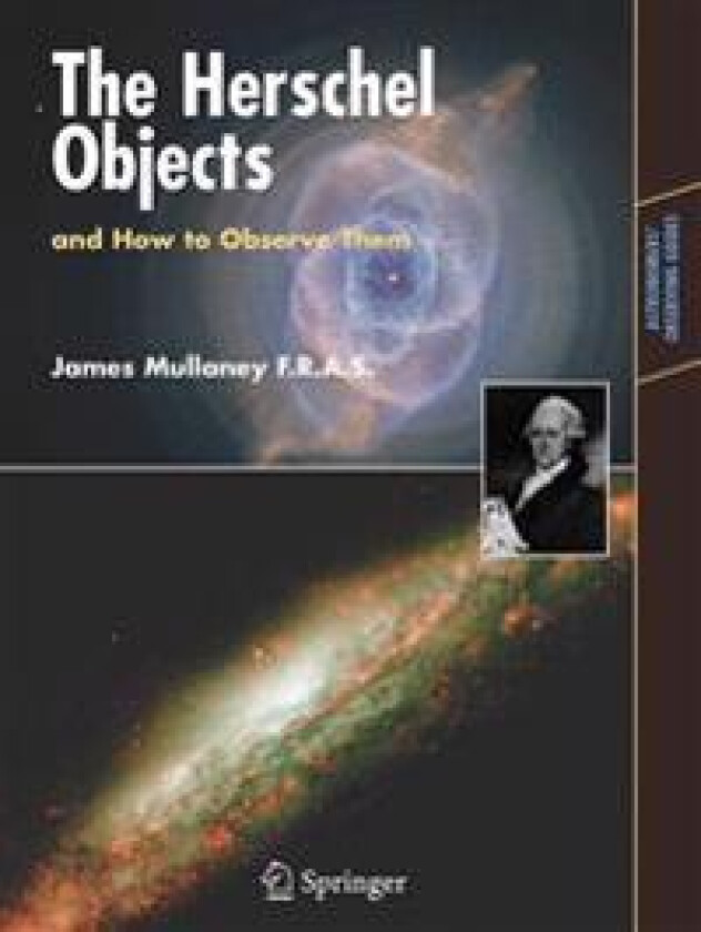 The Herschel Objects and How to Observe Them