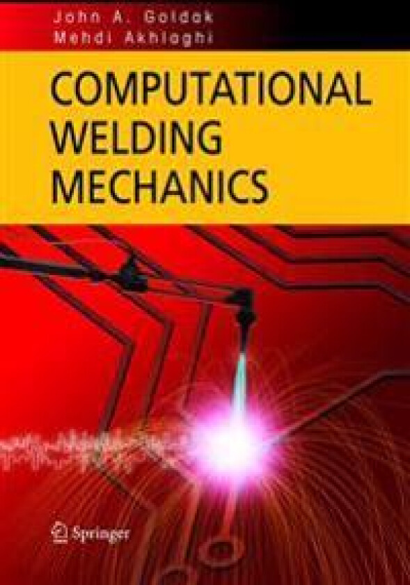 Computational Welding Mechanics