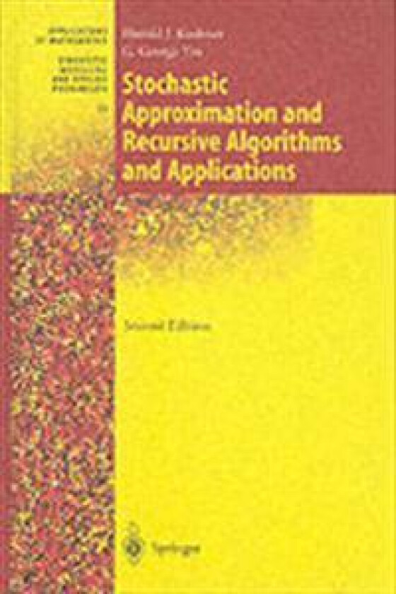 Stochastic Approximation and Recursive Algorithms and Applications