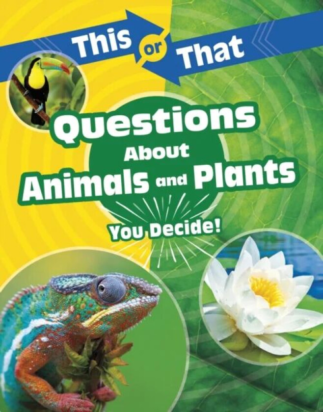 This or That Questions About Animals and Plants av Kathryn Clay