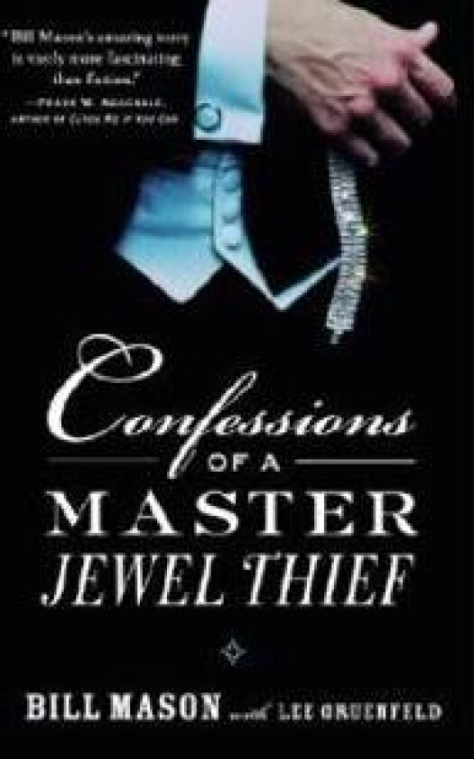 Confessions of a Master Jewel Thief