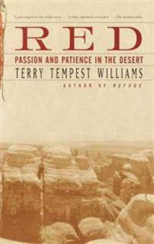 Red: Passion and Patience in the Desert