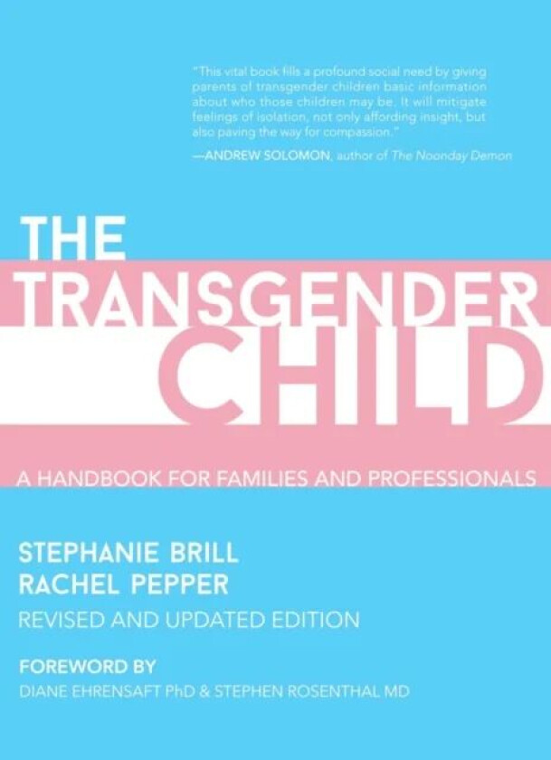 The Transgender Child av Stephanie Brill, Rachel Pepper