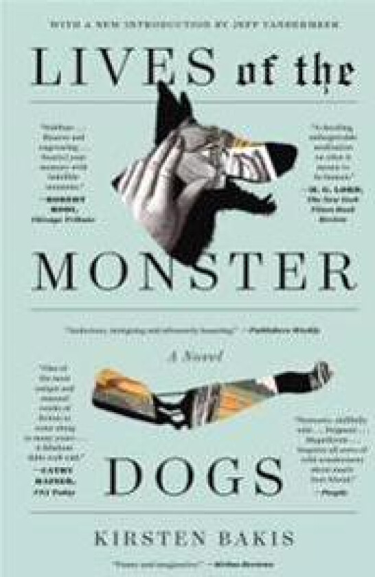 Lives of the Monster Dogs