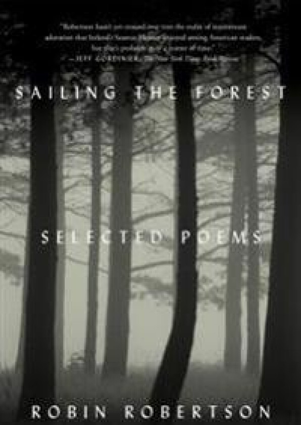Sailing the Forest: Selected Poems