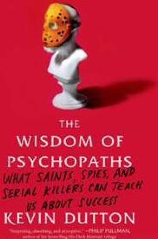 Wisdom of Psychopaths