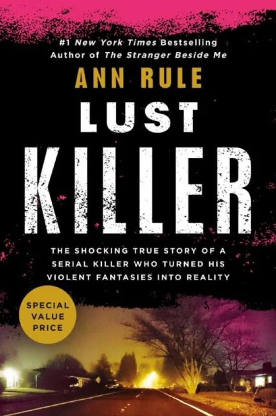 Lust Killer av Ann Rule