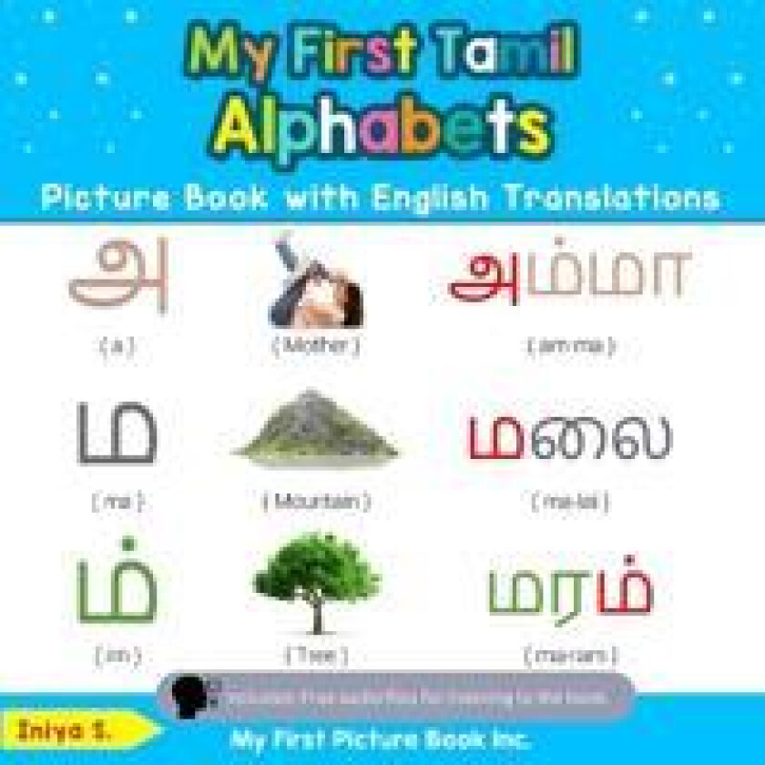My First Tamil Alphabets Picture Book with English Translations
