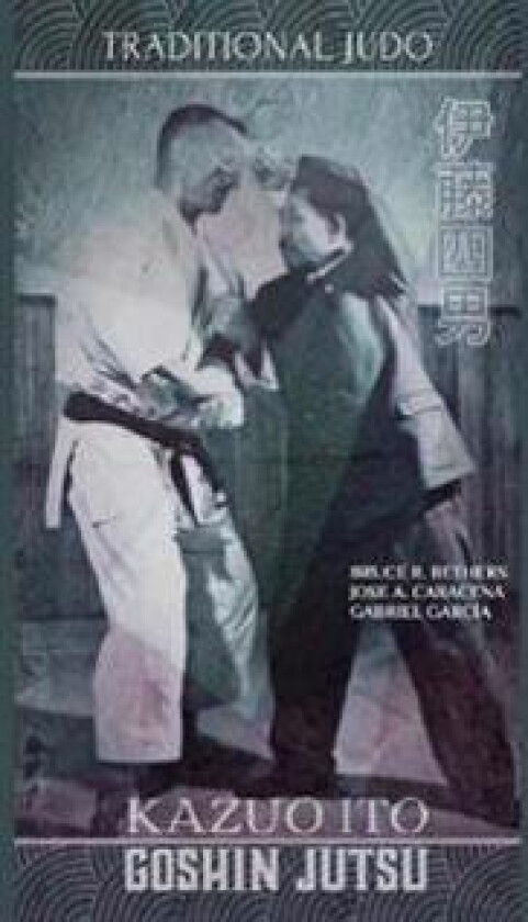Kazuo Ito Goshin Jutsu - Traditional Judo (English)