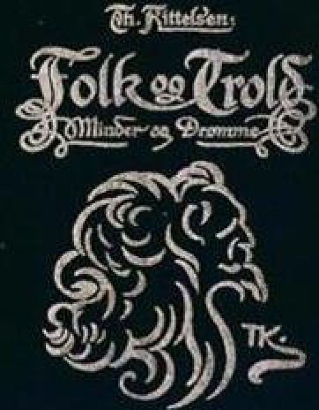 Folk og trold. Minder og drømme