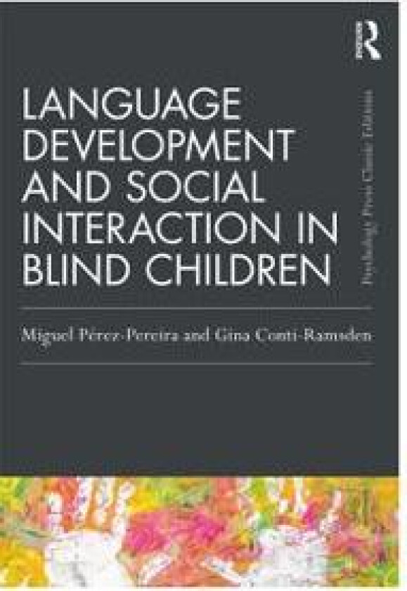 Language Development and Social Interaction in Blind Children