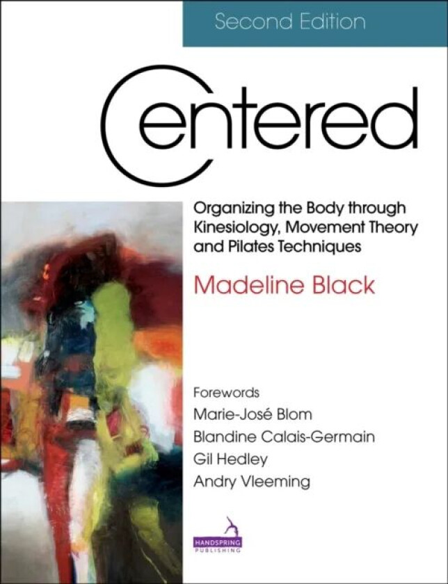 Centered, Second Edition av Madeline Black