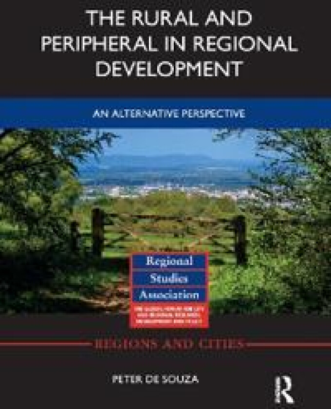 The Rural and Peripheral in Regional Development