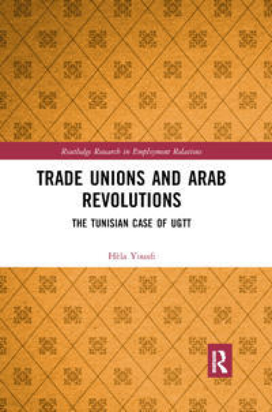 Trade Unions and Arab Revolutions