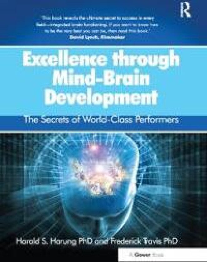 Excellence through Mind-Brain Development