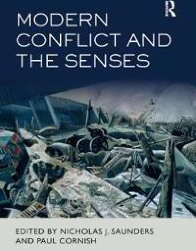 Modern Conflict and the Senses