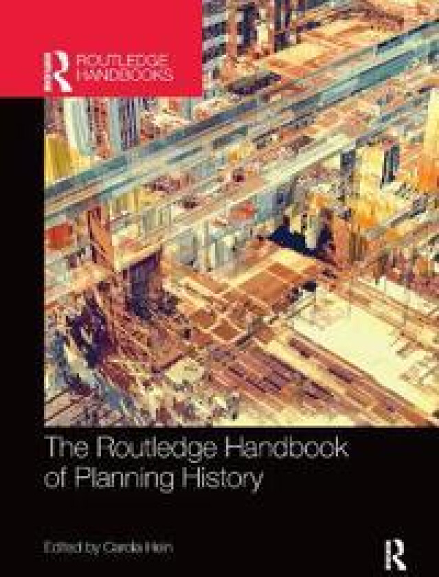 The Routledge Handbook of Planning History