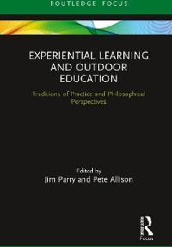 Experiential Learning and Outdoor Education