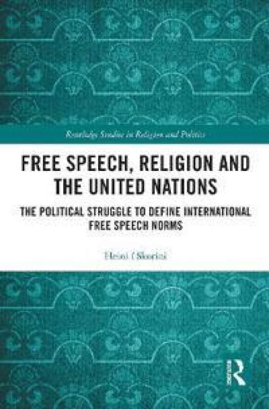 Free Speech, Religion and the United Nations