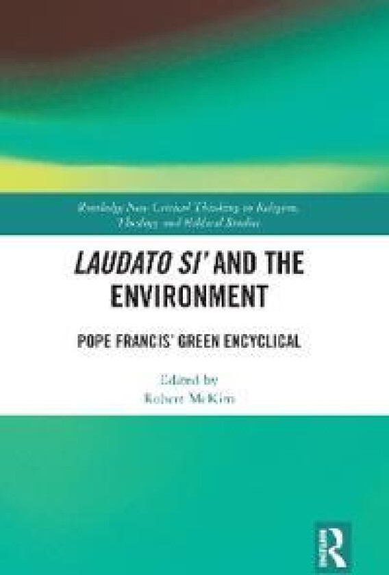 Laudato Si’ and the Environment